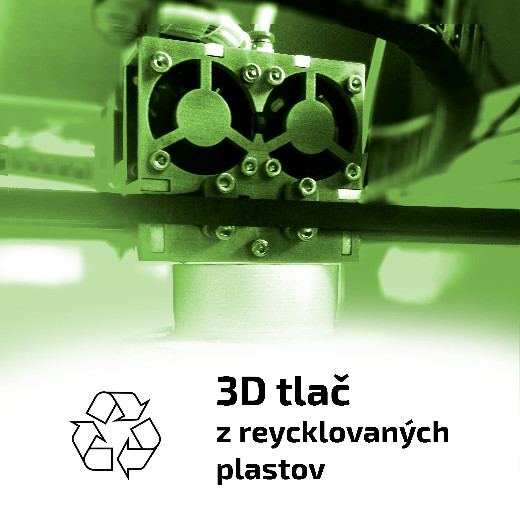 3D tlač z recyklovaných plastov